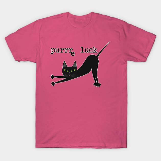 purrre luck T-Shirt by uncutcreations